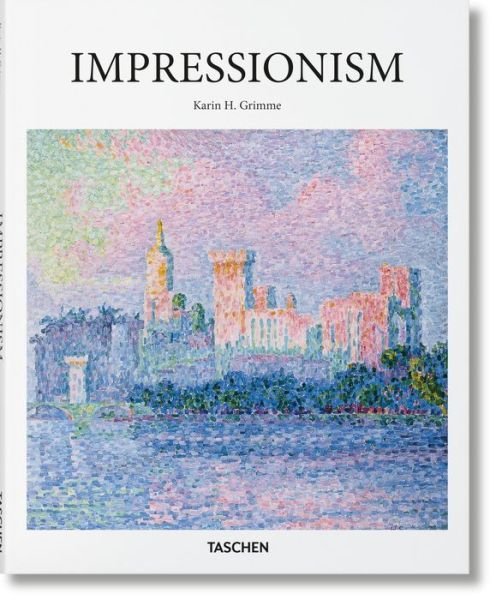 Cover for Karin H. Grimme · Impressionism - Basic Art (Hardcover Book) [English edition] (2017)