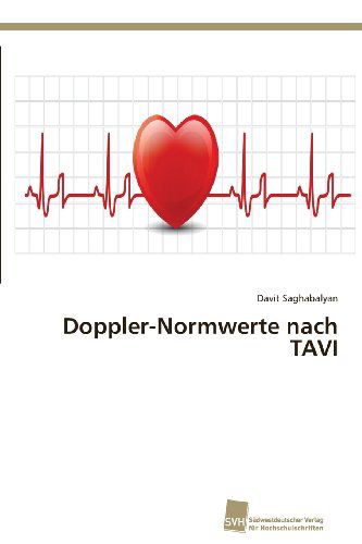 Cover for Davit Saghabalyan · Doppler-normwerte Nach Tavi (Paperback Book) [German edition] (2013)