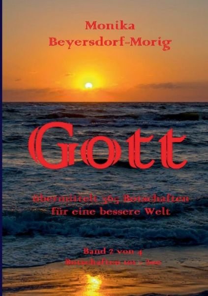 Cover for Beyersdorf-Morig · Gott übermittelt 365 B (Book) (2016)