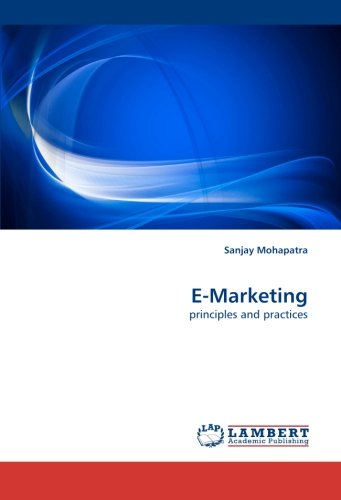 Cover for Sanjay Mohapatra · E-marketing: Principles and Practices (Paperback Book) (2010)