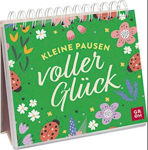 Cover for Groh Verlag · Kleine Pausen voller Glück (Book) (2024)