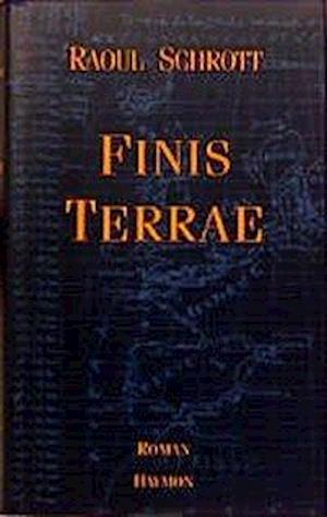 Cover for Raoul Schrott · Finis Terrae (Book)