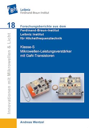 Cover for Andreas Wentzel · Klasse-S Mikrowellen-Leistungsverstärker mit GaN-Transistoren (Paperback Book) (2011)