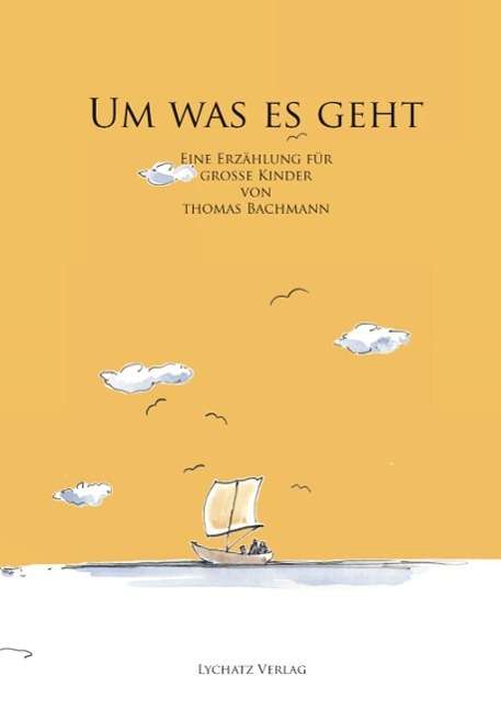 Cover for Bachmann · Um Was Es Geht (Book)