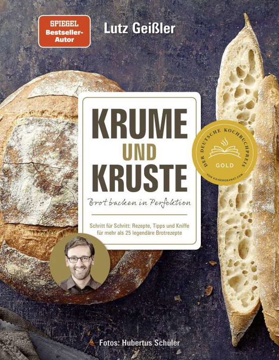 Cover for Geißler · Krume und Kruste - Brot backen (Book)