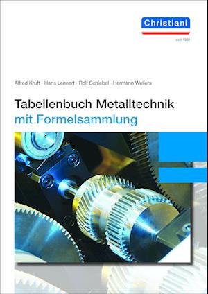 Cover for Kruft · Tabellenbuch Metalltechnik (Bok)