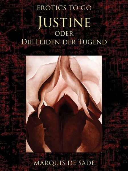 Cover for Marquis de Sade · Justine oder Die Leiden der Tugend (Paperback Book) (2018)