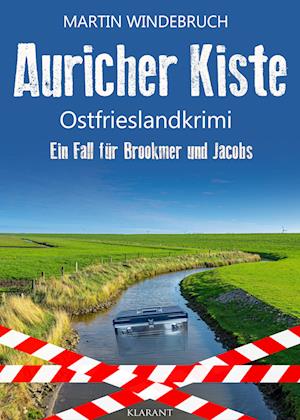 Cover for Martin Windebruch · Auricher Kiste. Ostfrieslandkrimi (Book) (2024)