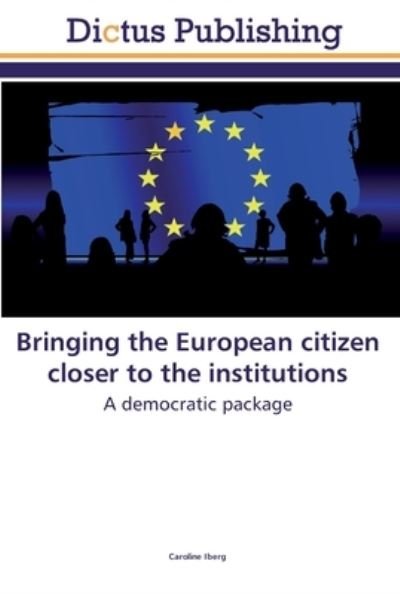 Cover for Iberg · Bringing the European citizen clo (Book) (2018)
