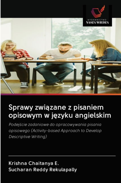 Cover for Krishna Chaitanya E · Sprawy zwi?zane z pisaniem opisowym w j?zyku angielskim (Paperback Book) (2020)