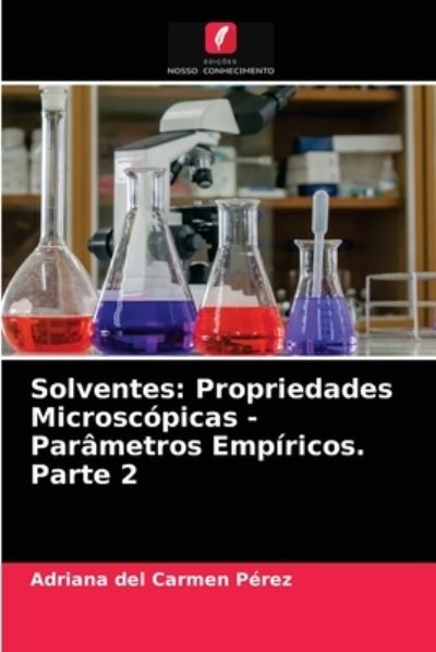 Cover for Adriana del Carmen Perez · Solventes (Paperback Book) (2021)