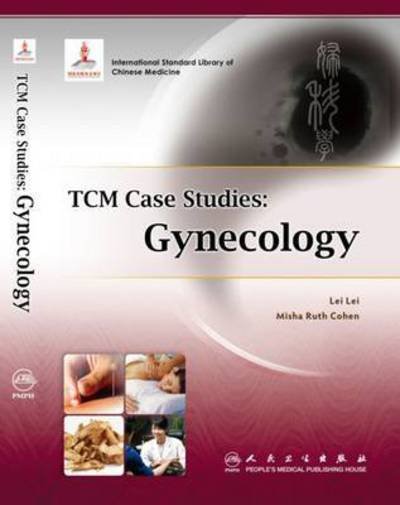 Cover for Lei Lei · TCM Case Studies: Gynecology (Paperback Book) (2014)