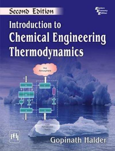 Cover for Gopinath Halder · Introduction to Chemical Engineering Thermodynamics (Paperback Book) [2nd Revised edition] (2014)
