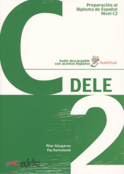 Cover for Preparacion DELE: Libro + audio descargable - C2 (Paperback Book) (2019)