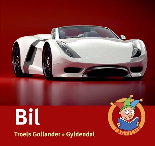 Cover for Troels Gollander · Fagfilur: Bil (Innbunden bok) [1. utgave] (2019)