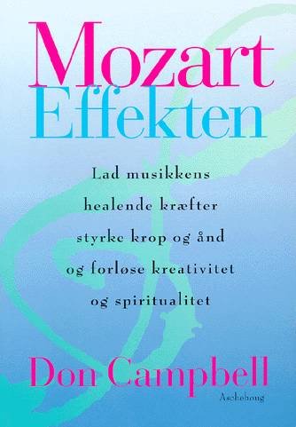 Cover for Don Campbell · Mozart effekten (Sewn Spine Book) [1º edição] (1998)