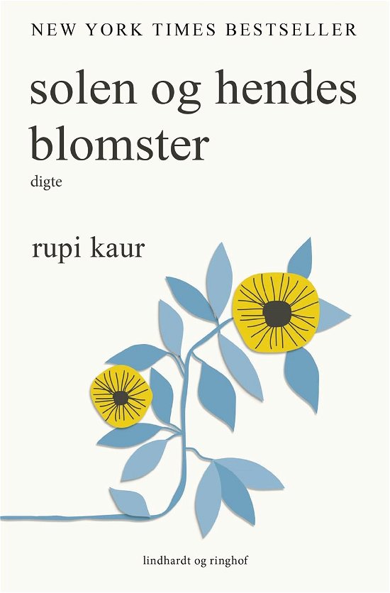 Cover for Rupi Kaur · Solen og hendes blomster (Sewn Spine Book) [1.º edición] (2018)
