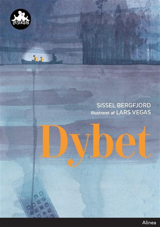 Læseklub: Dybet, Sort Læseklub - Sissel Bergfjord - Books - Alinea - 9788723527974 - April 23, 2018