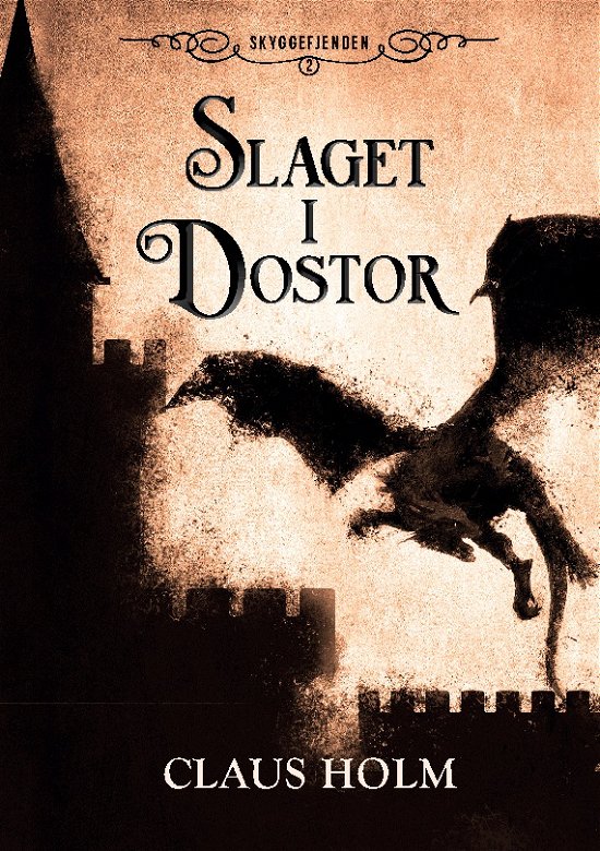 Cover for Claus Holm · Slaget i Dostor (Hardcover Book) [1º edição] (2022)
