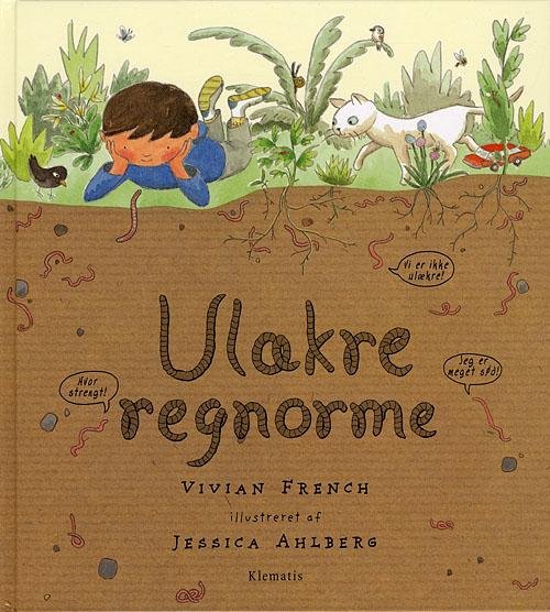 Cover for Vivian French · Ulækre regnorme (Indbundet Bog) [1. udgave] (2009)