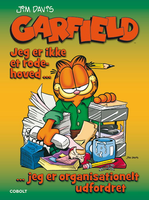 Cover for Jim Davis · Garfield: Garfield: Jeg er ikke et rodehoved … jeg er organisationelt udfordret (Heftet bok) [1. utgave] (2024)