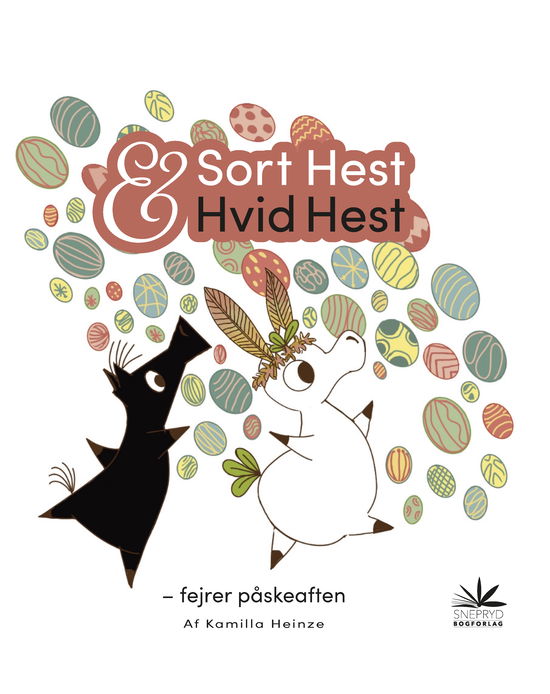 Cover for Kamilla Heinze · Sort Hest &amp; Hvid Hest fejrer påskeaften (Hardcover Book) [1st edition] (2025)