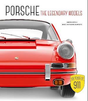 Cover for Andrea Rapelli · Porsche: The Legendary Models (Hardcover Book) (2023)