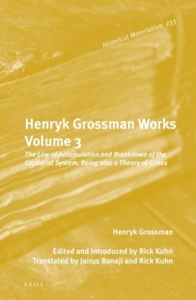 Cover for Henryk Grossman · Henryk Grossman Works, Volume 3 (Hardcover Book) (2021)