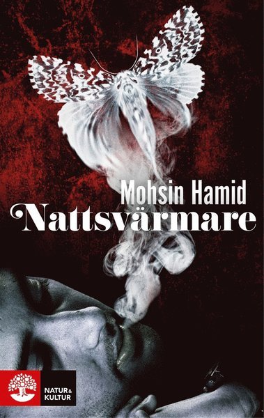Cover for Mohsin Hamid · Nattsvärmare (ePUB) (2013)