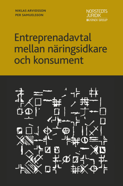 Cover for Per Samuelsson · Entreprenadavtal mellan näringsidkare och konsument (Buch) (2018)