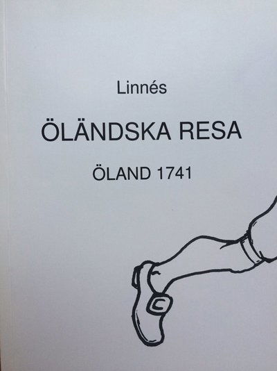 Cover for Carl von Linné · Linnés Öländska resa : Öland 1741 (Book) (2007)