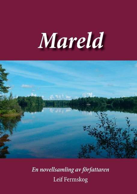 Cover for Leif Fermskog · Mareld (Paperback Book) (2014)