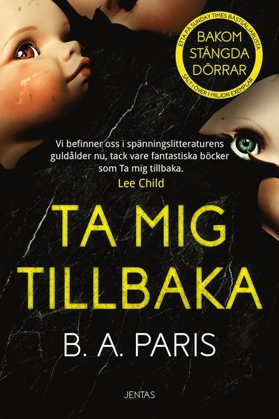 Cover for B.A. Paris · Ta mig tillbaka (Bok) (2019)