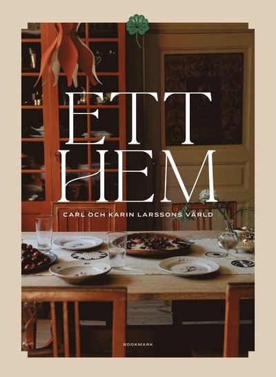 Cover for Elsa Billgren · Ett hem : Välkommen hem till Carl &amp; Karin Larsson (Kartor) (2023)
