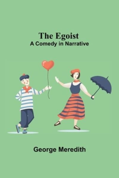 Cover for George Meredith · The Egoist (Paperback Book) (2021)