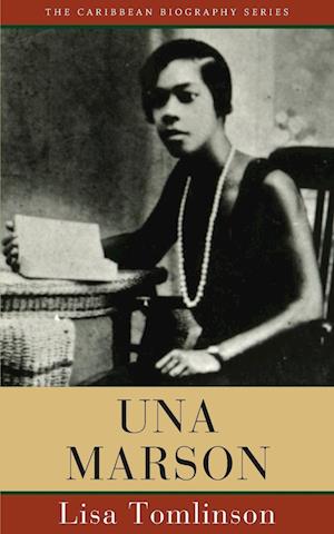Cover for Lisa Tomlinson · Una Marson - Caribbean Biography Series (Paperback Book) (2019)