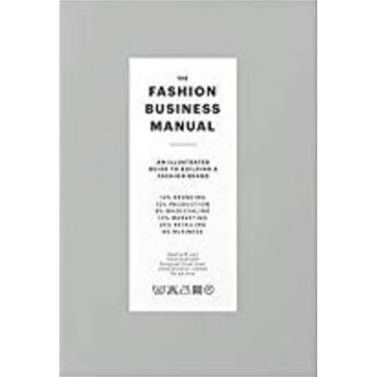 Cover for The Fashion Business Manual: An Illustrated Guide to Building a Fashion Brand (Hardcover Book) (2018)