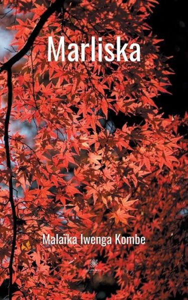 Cover for Malaika Iwenga Kombe · Marliska (Pocketbok) (2020)