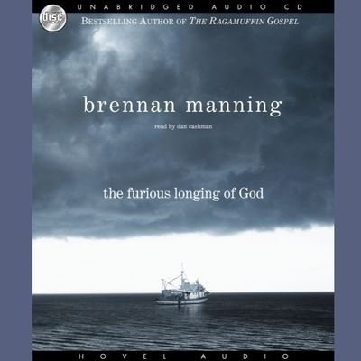 Cover for Brennan Manning · Furious Longing of God (CD) (2009)