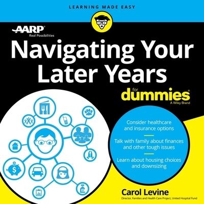 Cover for Aarp · Navigating Your Later Years for Dummies (CD) (2019)