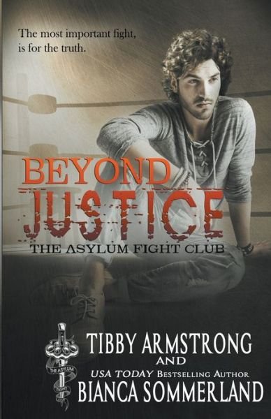 Cover for Tibby Armstrong · Beyond Justice (Paperback Book) (2021)
