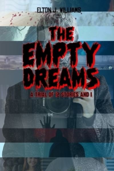 Cover for Elton John Williams · The Empty Dreams (Paperback Bog) (2020)