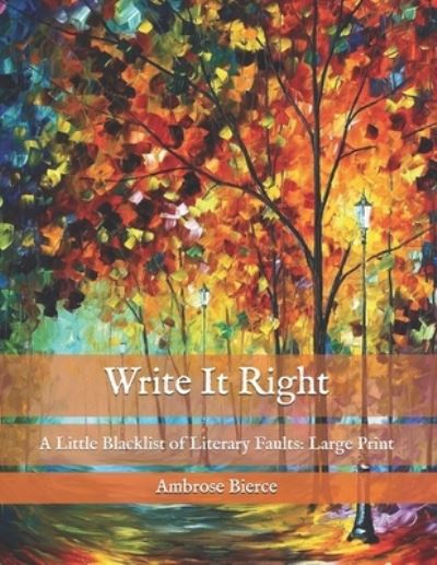 Cover for Ambrose Bierce · Write It Right (Taschenbuch) (2020)