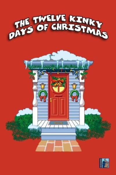 Cover for Morefunthanmath · The Twelve Kinky Days Of Christmas (Paperback Book) (2020)