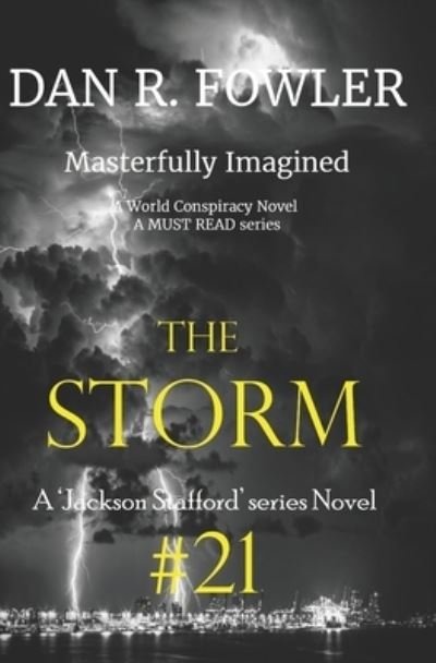 Cover for Dan R Fowler · The Storm (Pocketbok) (2020)