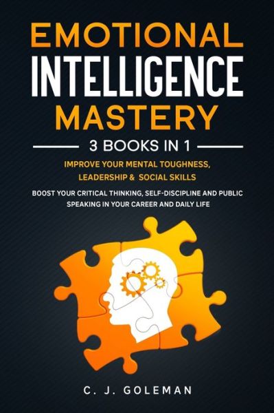 Cover for C J Goleman · Emotional Intelligence Mastery (Paperback Book) (2020)