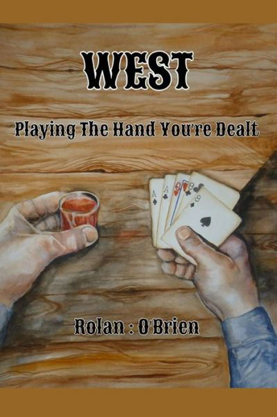 Cover for Rolan O'Brien · West (Paperback Book) (2020)