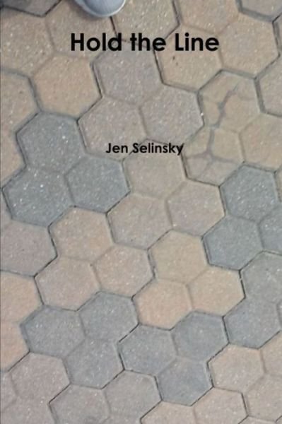 Cover for Jen Selinsky · Hold the Line (Taschenbuch) (2020)