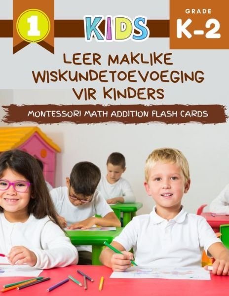 Cover for Master Curriculum · Leer maklike wiskundetoevoeging vir kinders Montessori Math Addition Flash Cards (Paperback Bog) (2020)