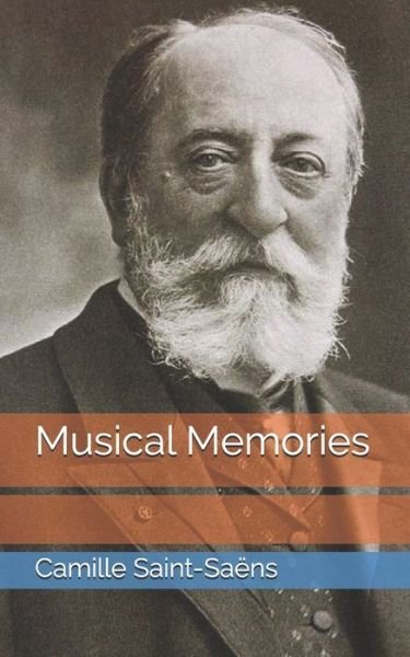 Cover for Camille Saint-Saens · Musical Memories (Paperback Book) (2021)